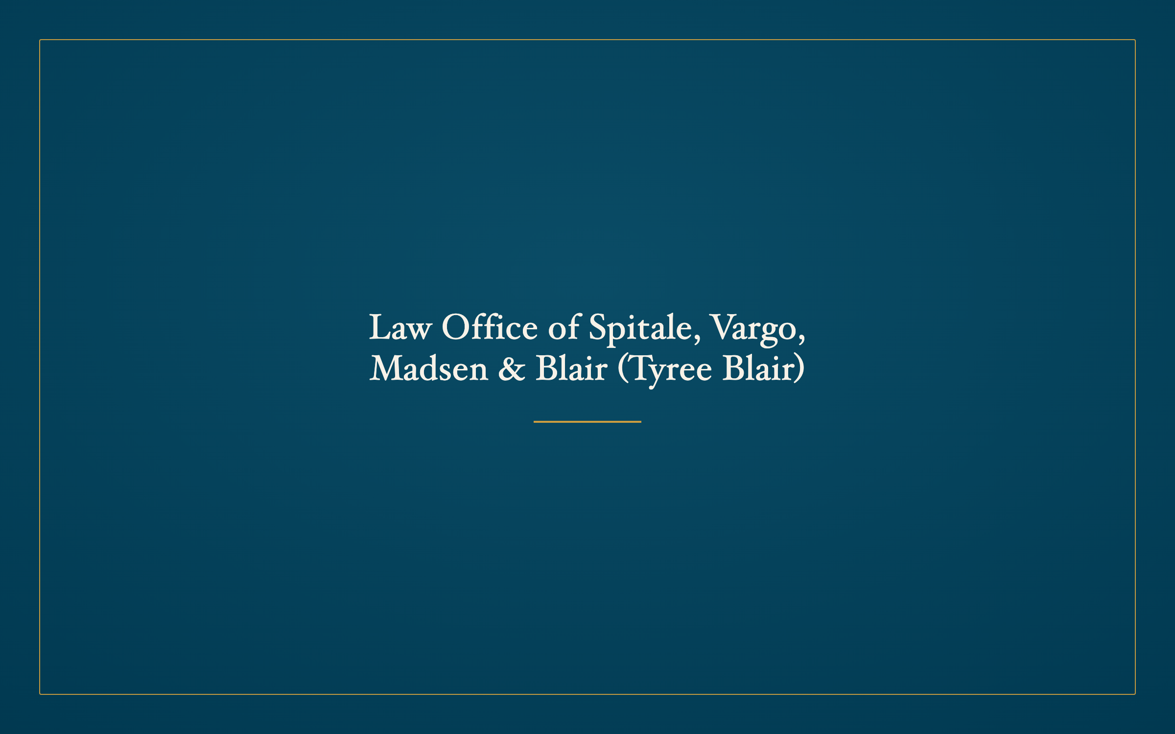 Law Office of Spitale, Vargo, Madsen & Blair (Tyree Blair) logo